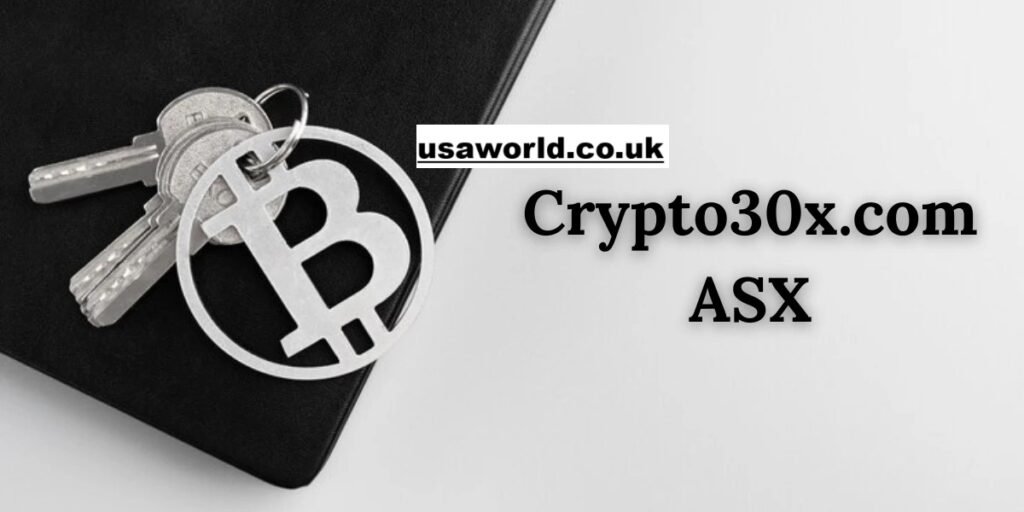 Crypto30x ASX