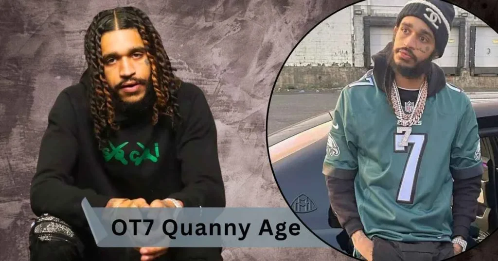 OT7 Quanny Age
